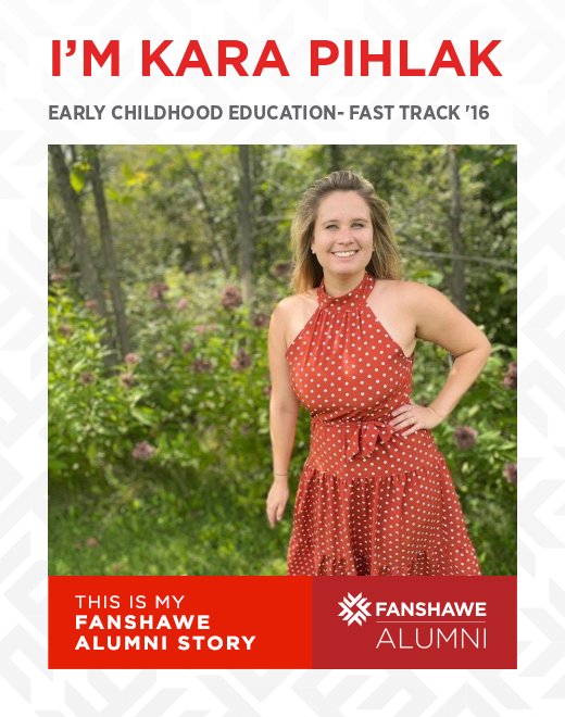 Kara Pihlak -  Early Childhood Education- Fast Track